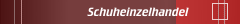 Schuheinzelhandel